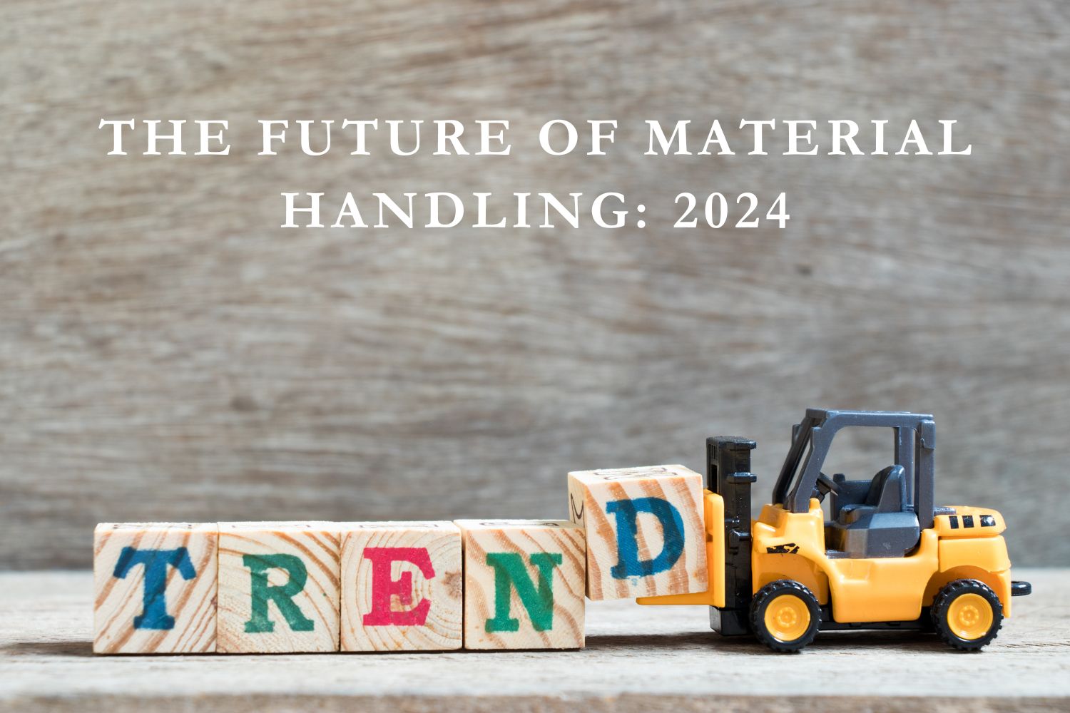 The Future of Material Handling: 2024 Trends in Forklift Technology ...